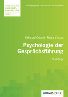 Crisand / Raab | Psychologie der Gesprächsführung | Buch | 978-3-937444-68-0 | sack.de