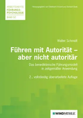 Schmidt / Crisand / Raab |  Führen mit Autorität - aber nicht autoritär | Buch |  Sack Fachmedien