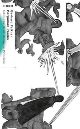 Falkner / Lieb | Pergamon Poems | Buch | 978-3-937445-51-9 | sack.de