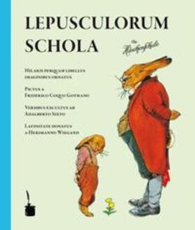 Sixtus / Sauer |  Die Häschenschule. Schola lepusculorum | Buch |  Sack Fachmedien