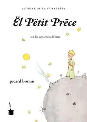 Saint Exupéry |  Ël Pëtit Prece | Buch |  Sack Fachmedien