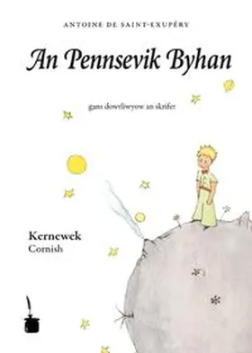 Saint Exupéry |  Der kleine Prinz. An Pennsevik Byhan | Buch |  Sack Fachmedien
