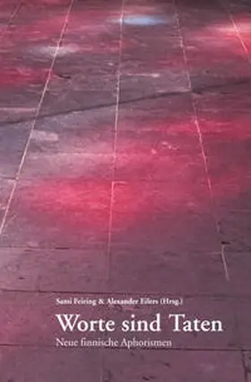 Feiring / Eilrs |  Worte sind Taten | Buch |  Sack Fachmedien