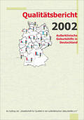 Loytved / Wiemer |  Qualitätsbericht Geburtshilfe 2002 | Buch |  Sack Fachmedien