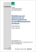 Neugebauer / Hensel |  Modellierung und Optimierung von Werkzeugmaschinen mit parallelkinematischen Strukturen | Buch |  Sack Fachmedien