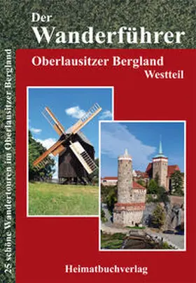 Bellmann |  Der Wanderführer, Oberlausitzer Bergland Westteil | Buch |  Sack Fachmedien