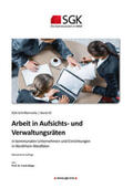  Arbeit in Aufsichts- und Verwaltungsräten | Buch |  Sack Fachmedien
