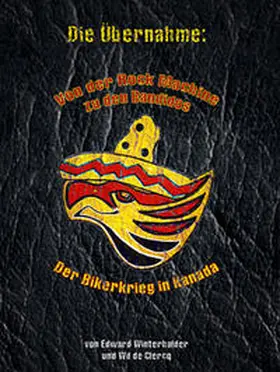 Winterhalder / DeClercq |  Die Übernahme: Von der Rock Machine zu den Bandidos | Buch |  Sack Fachmedien