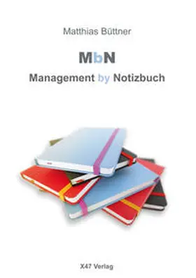 Büttner |  MbN - Management by Notizbuch | Buch |  Sack Fachmedien