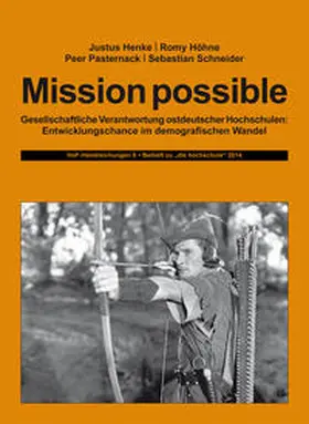 Henke / Höhne / Pasternack |  Mission possible | Buch |  Sack Fachmedien