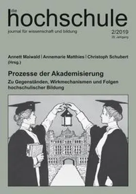 Maiwald / Matthies / Schubert |  Prozesse der Akademisierung | Buch |  Sack Fachmedien