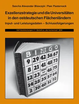 Blasczyk / Pasternack |  Exzellenzstrategie und die Universitäten in den ostdeutschen Flächenländern | Buch |  Sack Fachmedien