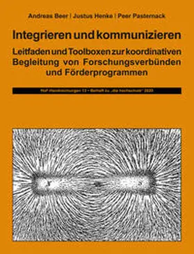 Beer / Henke / Pasternack |  Integrieren und kommunizieren | Buch |  Sack Fachmedien