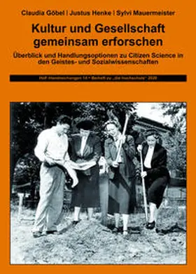 Göbel / Henke / Mauermeister |  Kultur und Gesellschaft gemeinsam erforschen | Buch |  Sack Fachmedien