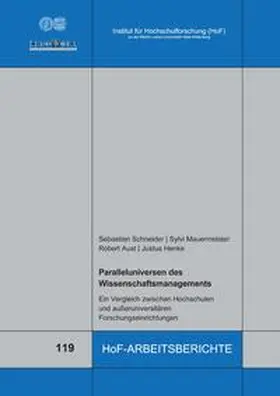 Schneider / Mauermeister / Aust |  Paralleluniversen des Wissenschaftsmanagements | Buch |  Sack Fachmedien