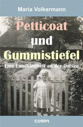 Volkermann |  Petticoat und Gummistiefel | Buch |  Sack Fachmedien