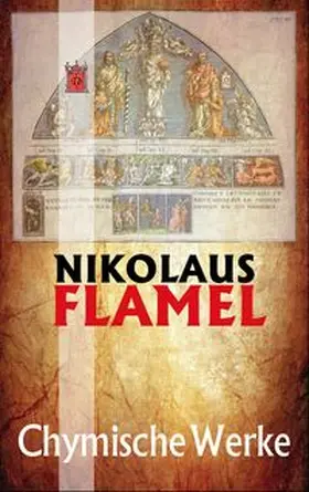 Flamel |  Chymische Werke | Buch |  Sack Fachmedien