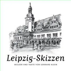 Klein |  Leipzig-Skizzen | Buch |  Sack Fachmedien