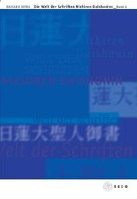 Ikeda |  Die Welt der Schriften Nichiren Daishonins, Band 2 | Buch |  Sack Fachmedien