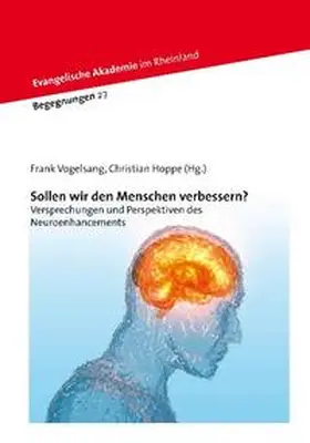 Vogelsang / Hoppe |  Sollen wir den Menschen verbessern? | Buch |  Sack Fachmedien