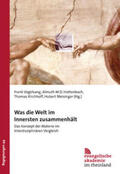 Vogelsang / Hattenbach / Kirchhoff |  Was die Welt im Innersten zusammenhält | Buch |  Sack Fachmedien