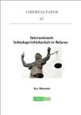 Matrenin |  Internationale Schiedsgerichtsbarkeit in Belarus | Buch |  Sack Fachmedien
