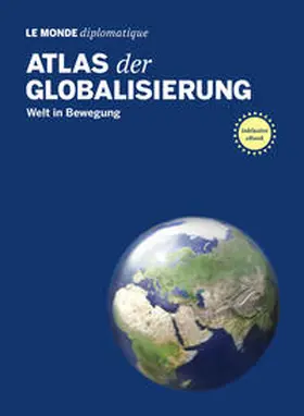 Mahlke / Le Monde diplomatique |  Atlas der Globalisierung | Buch |  Sack Fachmedien