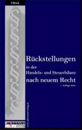 Ullrich |  Rückstellungen in der Handels- und Steuerbilanz nach neuem Recht | Buch |  Sack Fachmedien