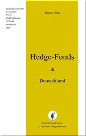 Uhlig | Hedgefonds in Deutschland | Buch | 978-3-937686-48-6 | sack.de