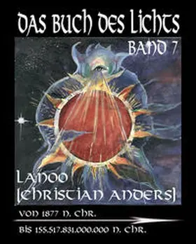 Anders (Lanoo) / Straube |  Das Buch des Lichts, Band 7 | Buch |  Sack Fachmedien