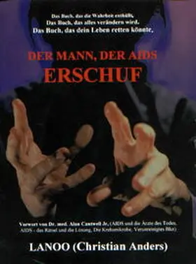 Anders / Straube |  Der Mann, der AIDS erschuf | eBook | Sack Fachmedien