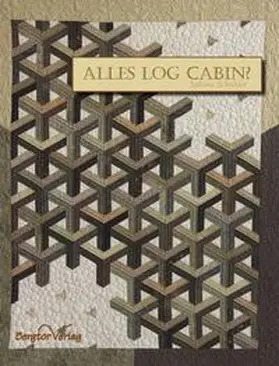 Schröder |  Alles Log Cabin? | Buch |  Sack Fachmedien