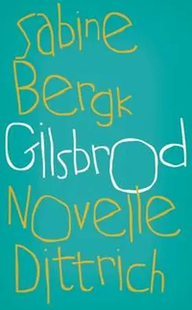 Bergk |  Gilsbrod | Buch |  Sack Fachmedien