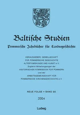  Baltische Studien, Pommersche Jahrbücher für Landesgeschichte. Neue Folge Band 90 (2004), Band 136 der Gesamtreihe. | Buch |  Sack Fachmedien