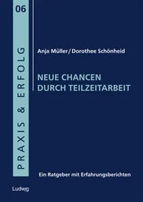 Borstnar / Schönheid / Müller |  Neue Chancen durch Teilzeitarbeit | Buch |  Sack Fachmedien