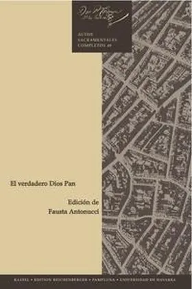 Calderón de la Barca / Antonucci |  El verdadero Dios Pan | Buch |  Sack Fachmedien