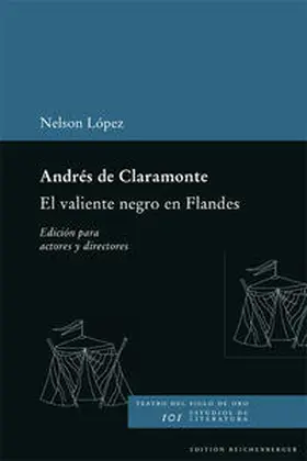 López |  Andrés de Claramonte: 'El valiente negro en Flandes' | Buch |  Sack Fachmedien