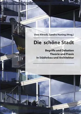 Altrock / Huning | Die schöne Stadt | Buch | 978-3-937735-16-0 | sack.de