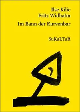 Kilic / Widhalm |  Im Bann der Kurvenbar | Buch |  Sack Fachmedien