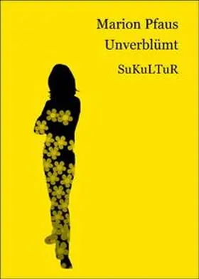 Pfaus |  Unverblümt | Buch |  Sack Fachmedien