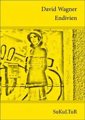 Wagner / Degens |  Endivien | Buch |  Sack Fachmedien