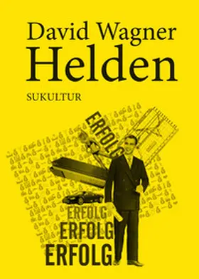 Wagner / Degens |  Helden | Buch |  Sack Fachmedien