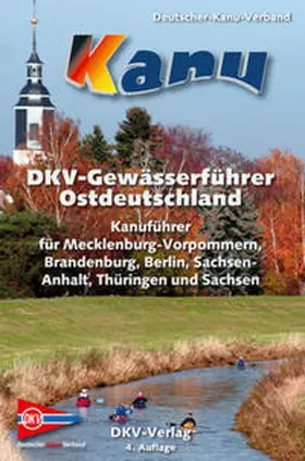 Eck | DKV-Gewässerführer für Ostdeutschland | Buch | 978-3-937743-28-8 | www.sack.de