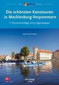 Schröder / Wirtschafts-und Verlags GmbH |  Die schönsten Kanutouren in Mecklenburg-Vorpommern | Buch |  Sack Fachmedien