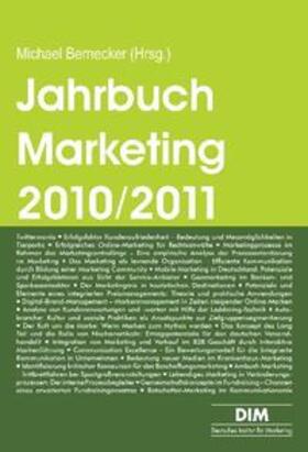 Bernecker / Beilharz / Weihe |  Jahrbuch Marketing 2010/2011 | Buch |  Sack Fachmedien