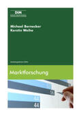 Weihe / Bernecker |  Marktforschung | Buch |  Sack Fachmedien
