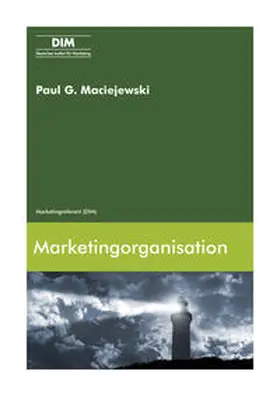 Maciejewski |  Marketingorganisation | Buch |  Sack Fachmedien