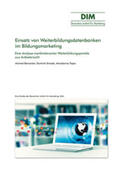 Bernecker / Strzoda / Topac |  Einsatz von Weiterbildungsdatenbanken im Bildungsmarketing | Buch |  Sack Fachmedien