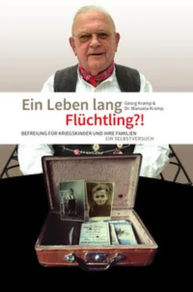 Kramp |  Ein Leben lang Flüchtling?! | Buch |  Sack Fachmedien