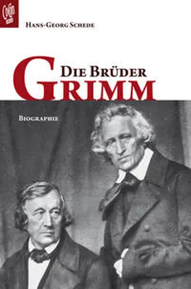 Schede |  Die Brüder Grimm | Buch |  Sack Fachmedien